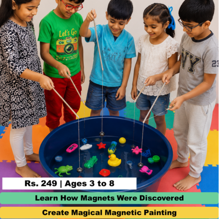 Mighty Magnets (3 to 8 years)