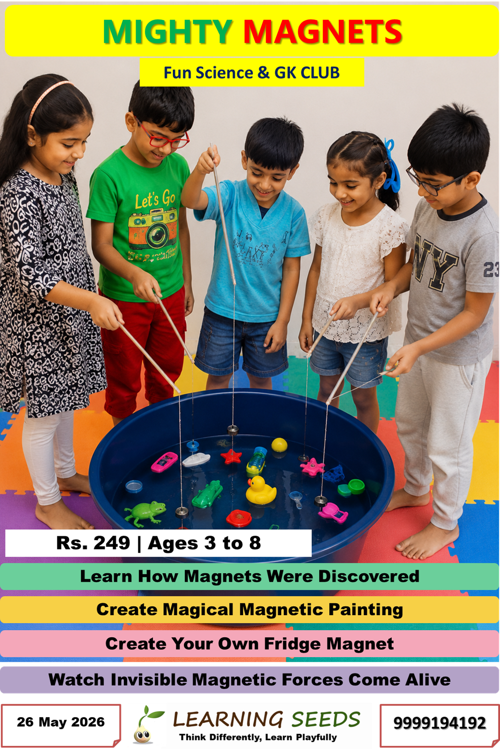 Mighty Magnets (3 to 8 years)
