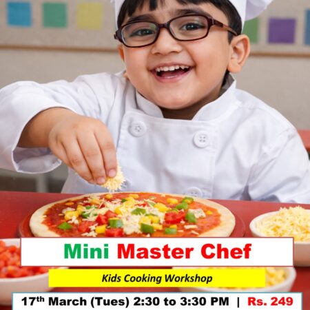 👩‍🍳 Mini Master Chef (17th Mar- Tuesday)